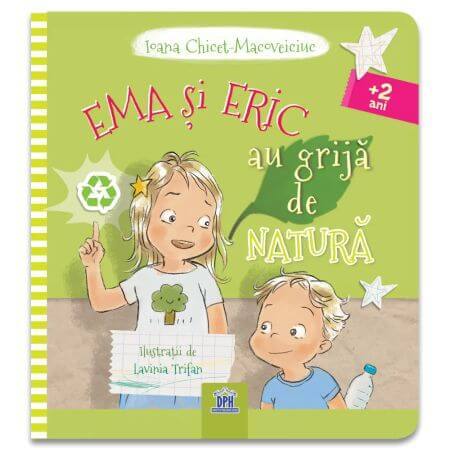 Ema si Eric au grija de natura, Ioana Chicet-Macoveiciuc, Printesa urbana, DPH