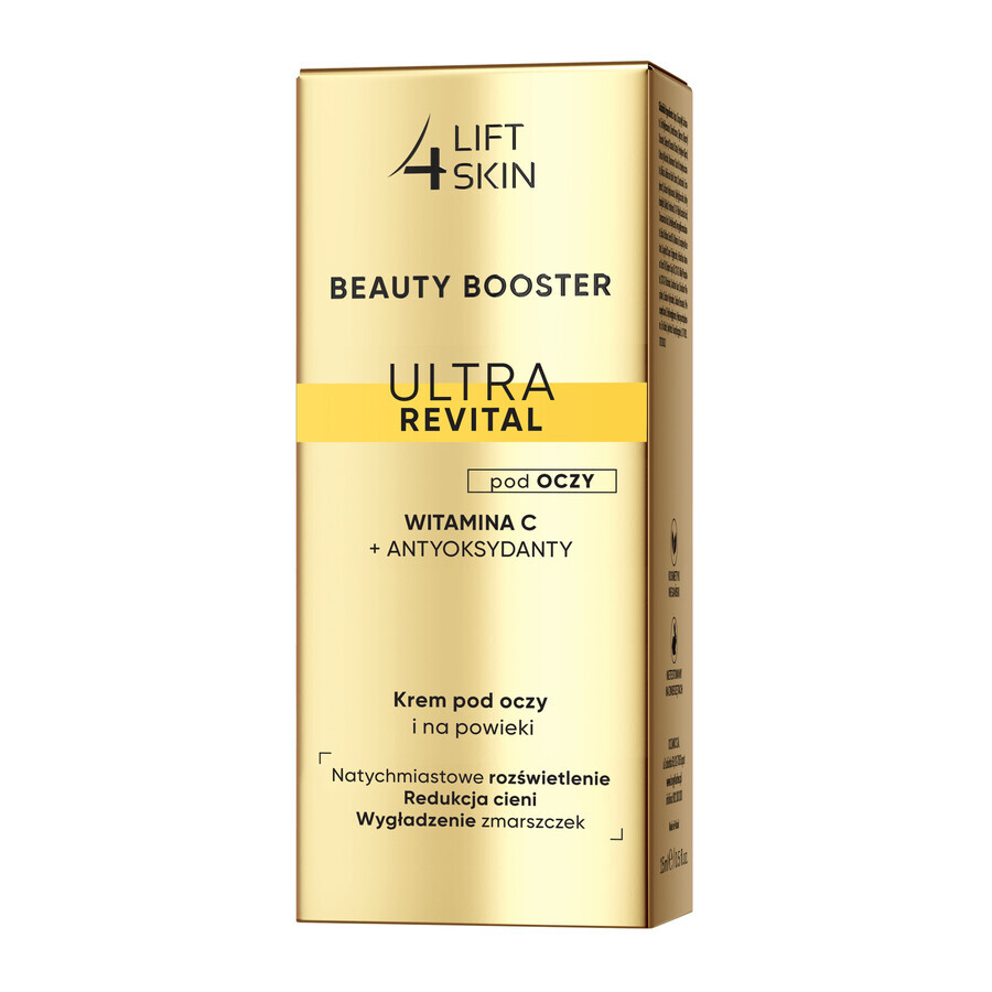 Lift4SKin Beauty Booster Ultra Revital Vitamine C + antioxidanten, oog- en ooglidcrème, 15 ml