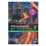 Oblicza geografii 2. podręcznik dla liceum ogólnokształcącego i technikum.